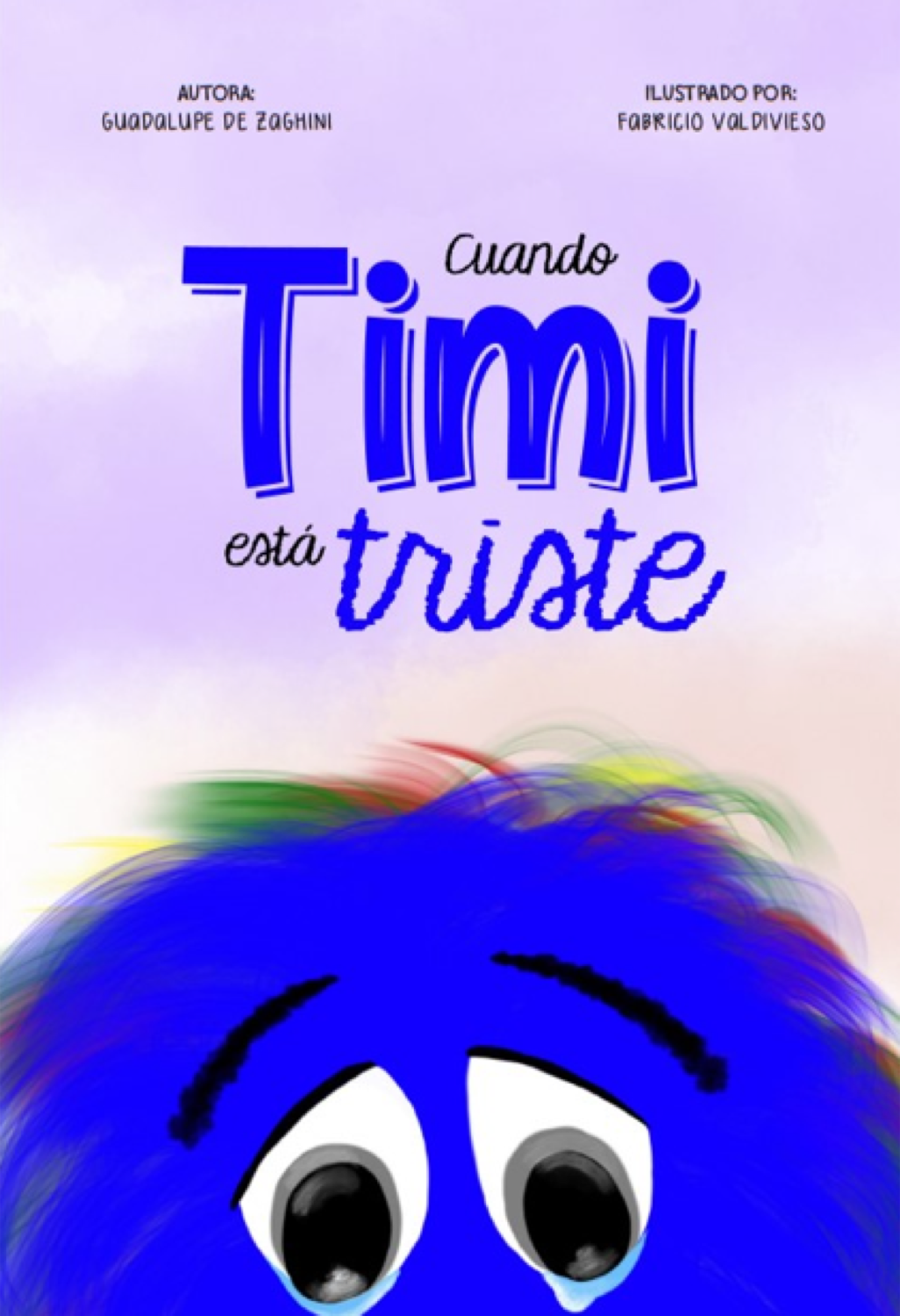 CUANDO TIMI ESTÁ TRISTE